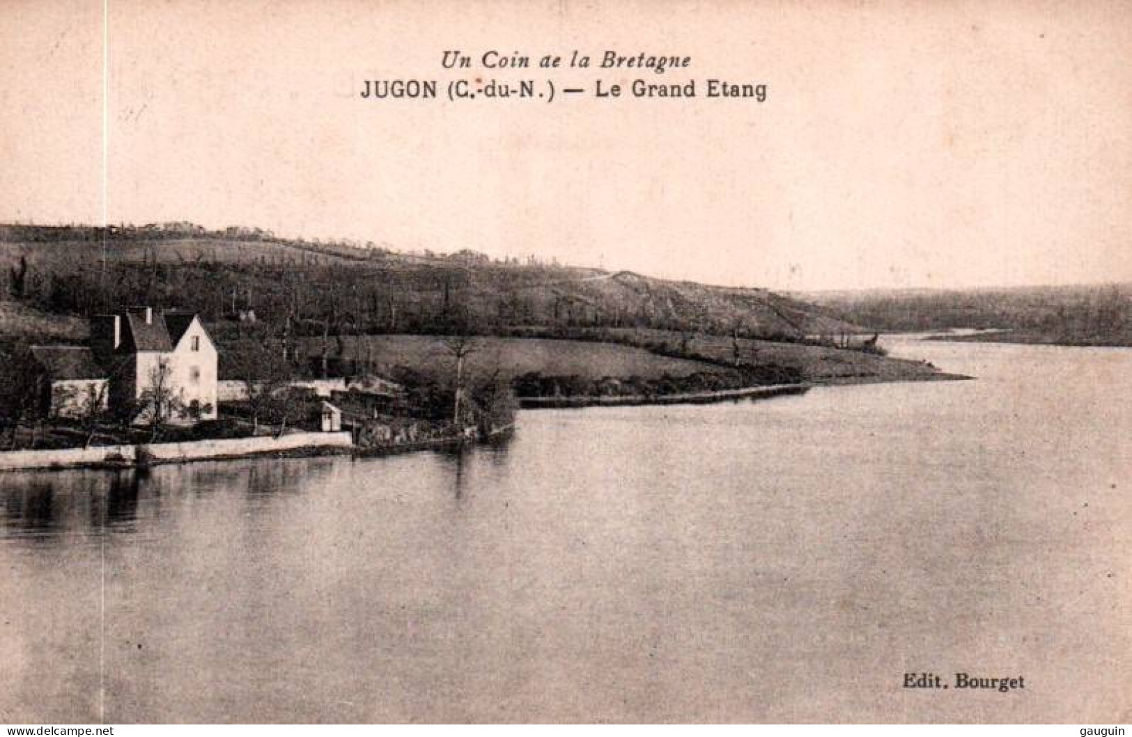 CPA - JUGON - Le Gd ETANG - Edition Bourget - Jugon-les-Lacs