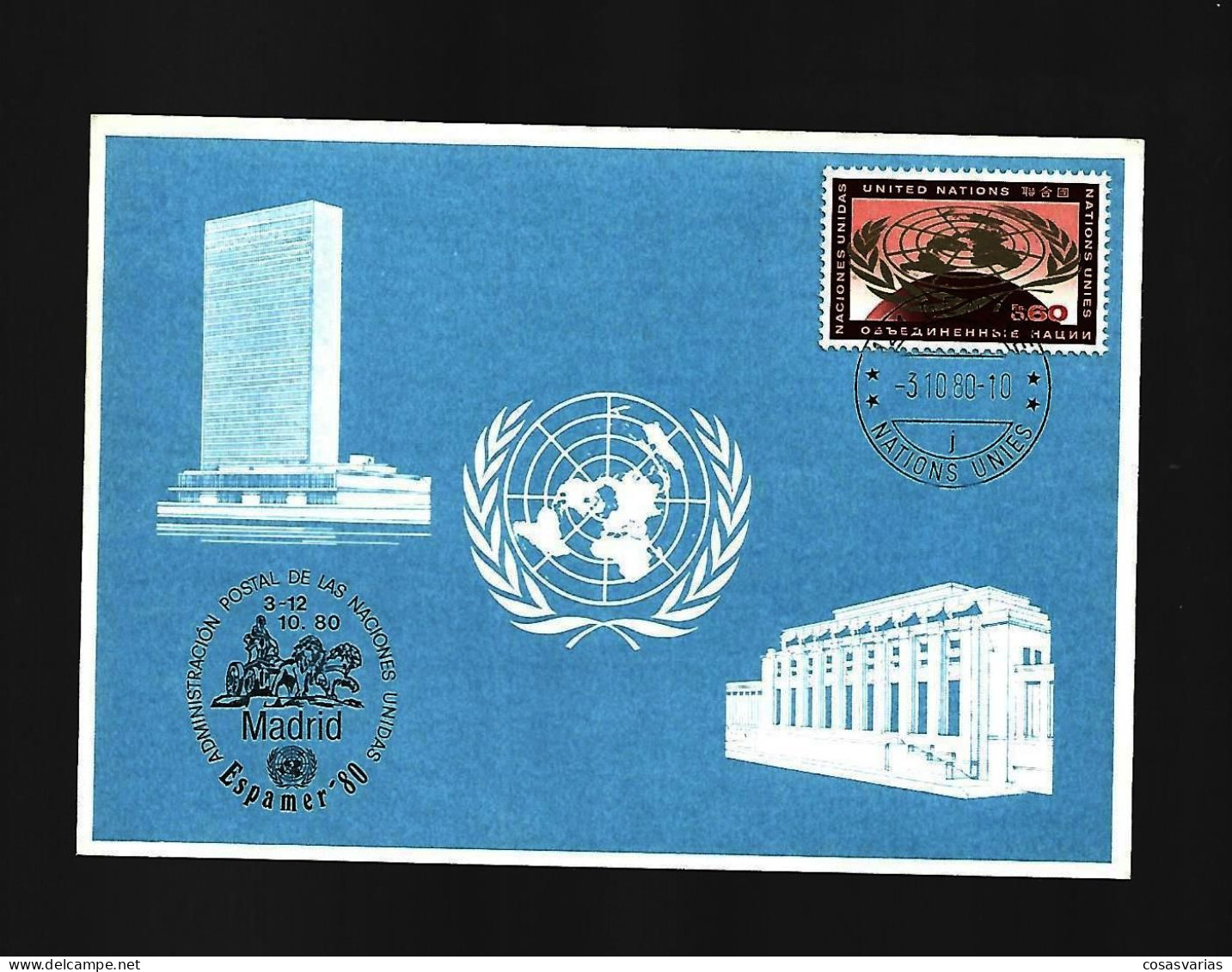 ADMINISTRACION POSTAL NACIONES UNIDAS ESPAMER 80 MADRID UNITED NATIONS UNIES - Emisiones Comunes New York/Ginebra/Vienna