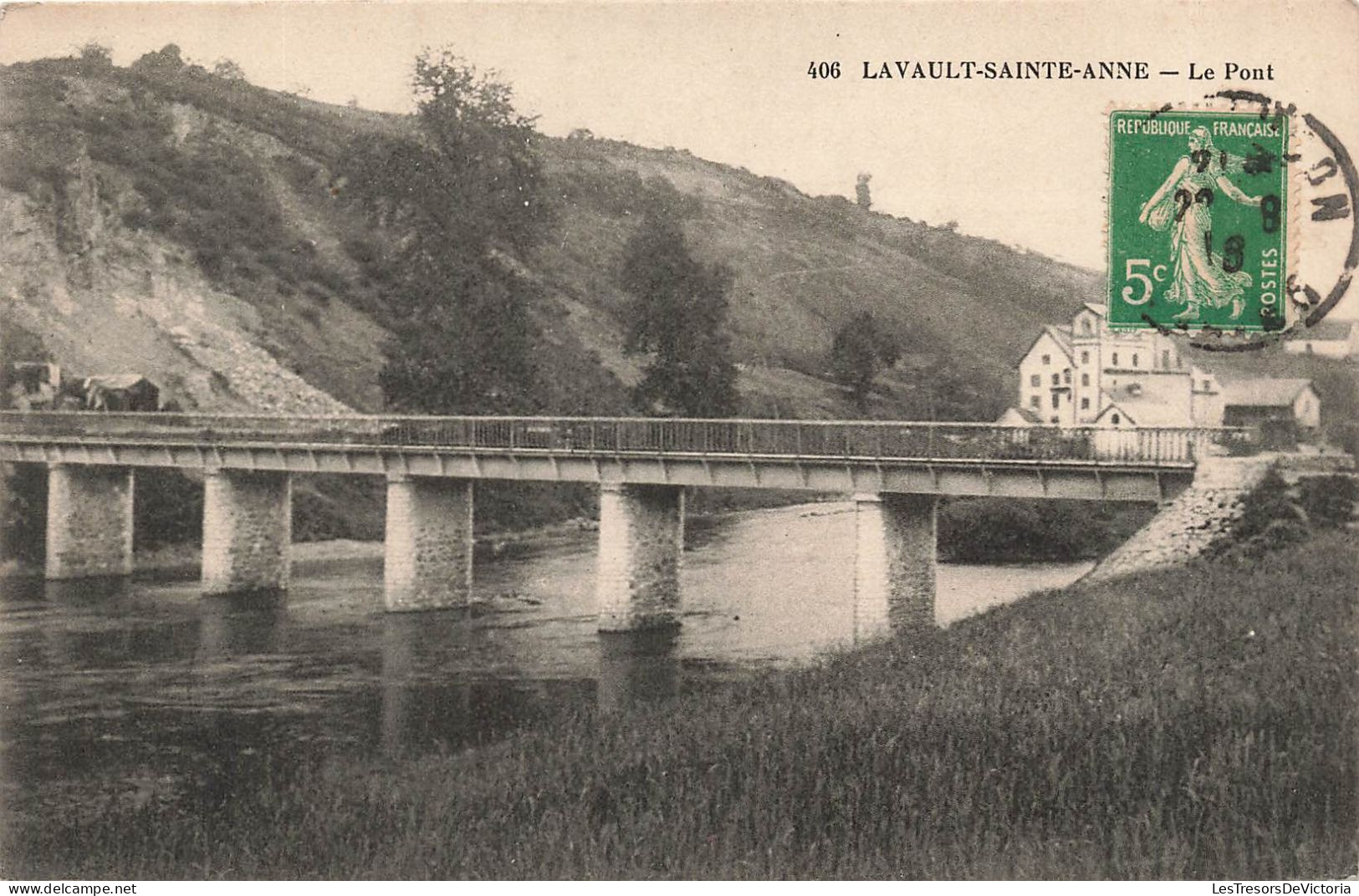 FRANCE - Lavault Sainte Anne - Le Pont - Carte Postale Ancienne - Autres & Non Classés