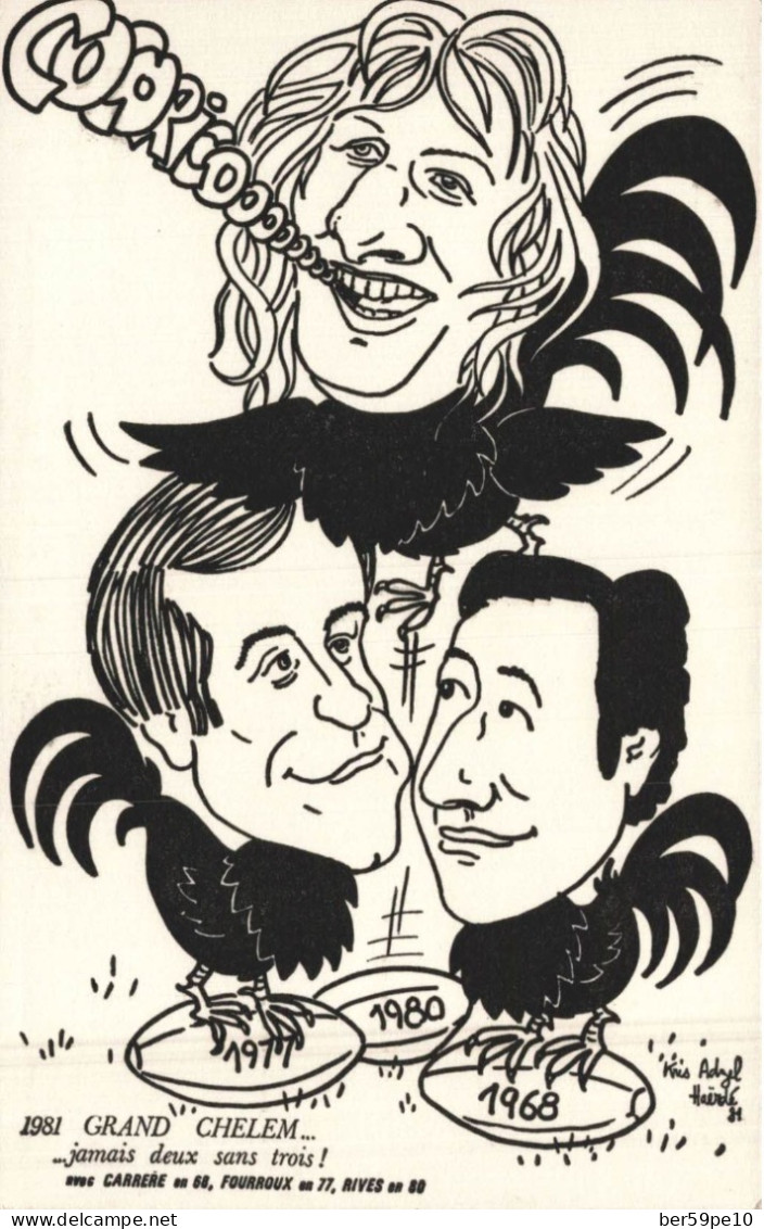 RUGBY 1981 GRAND CHELEM 68 CARRERE 77 FOURROUX 80 RIVES DESSIN DE KRIS ADZEL HAERDE - Rugby