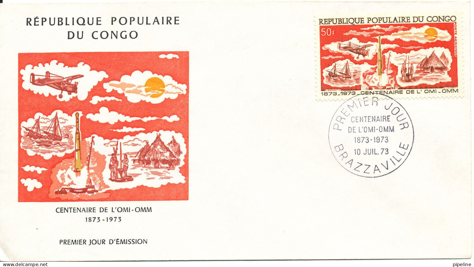 Congo Brazzaville FDC 10-7-1973 100 Years Meteorologic Cooperation With Cachet - FDC