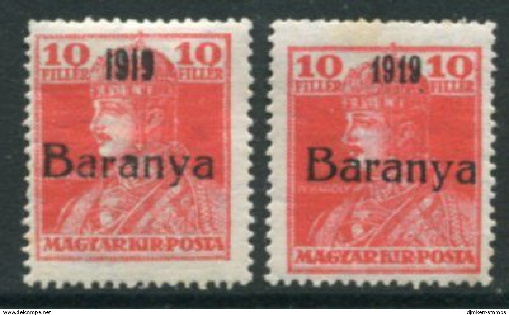 BARANYA Serb Occ. 1919 Overprint On Karl 10f Normal And Serif Date LHM / *.  Michel 35, SG 27, 27b - Baranya