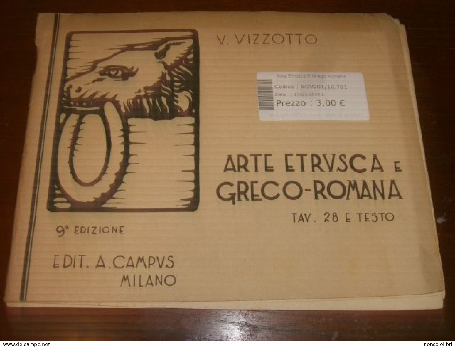 ALBUM ARTE ETRUSCA E GRECO ROMANA EDIT CAMPUS MILANO 1947 - Art, Design, Décoration