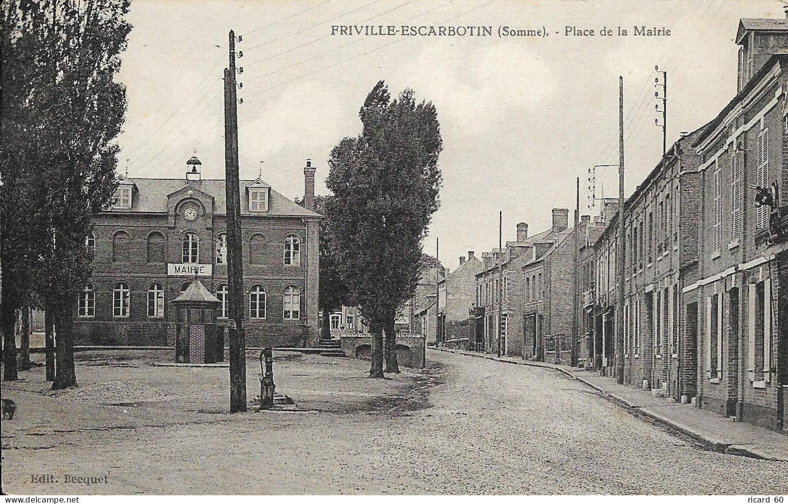 Cpa Friville Escarbotin, Place De La Mairie - Friville Escarbotin