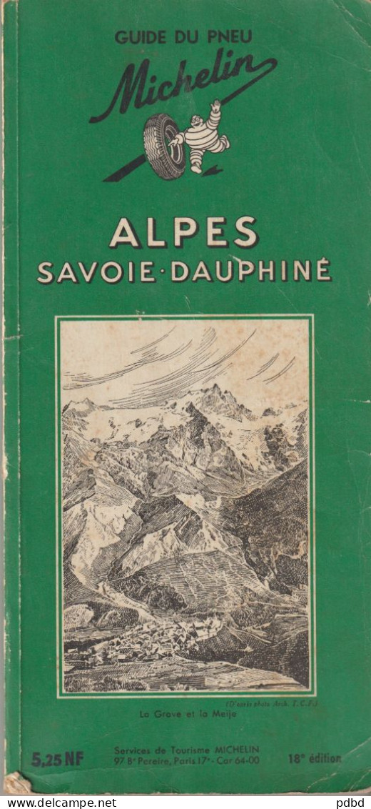 Michelin . Alpes . Savoie Dauphiné . 1961 . 18éme édition . - Michelin-Führer