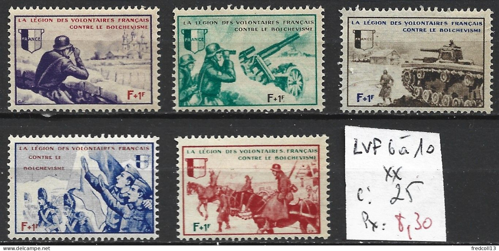 FRANCE LVF 6 à 10 ** Côte 25 € - Guerre (timbres De)