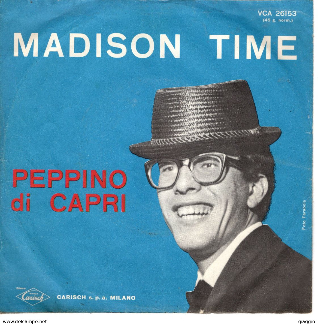 °°° 516) 45 GIRI - PEPPINO DI CAPRI - SPEEDY GONZALES / MADISON TIME °°° - Other - Italian Music