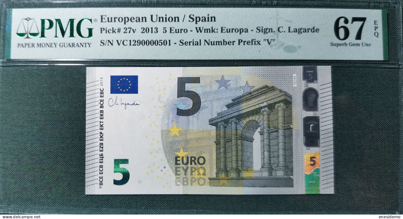 5 EURO SPAIN 2013 LAGARDE V014I4 VC SC FDS UNC. PERFECT PMG 67 EPQ NICE NUMBER - 5 Euro