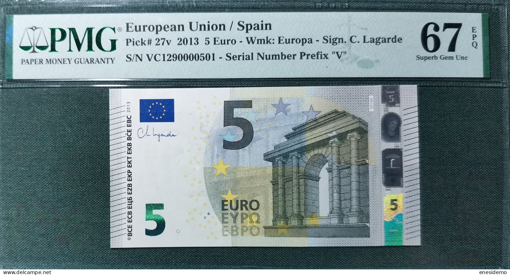 5 EURO SPAIN 2013 LAGARDE V014I4 VC SC FDS UNC. PERFECT PMG 67 EPQ NICE NUMBER - 5 Euro