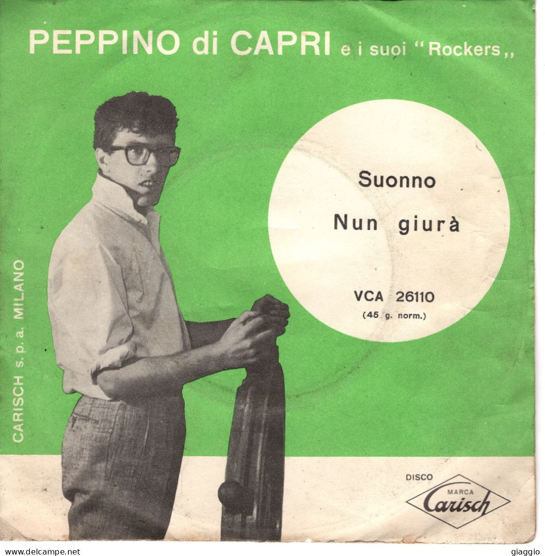 °°° 518) 45 GIRI - PEPPINO DI CAPRI - SUONNO / NUN GIURA' °°° - Other - Italian Music