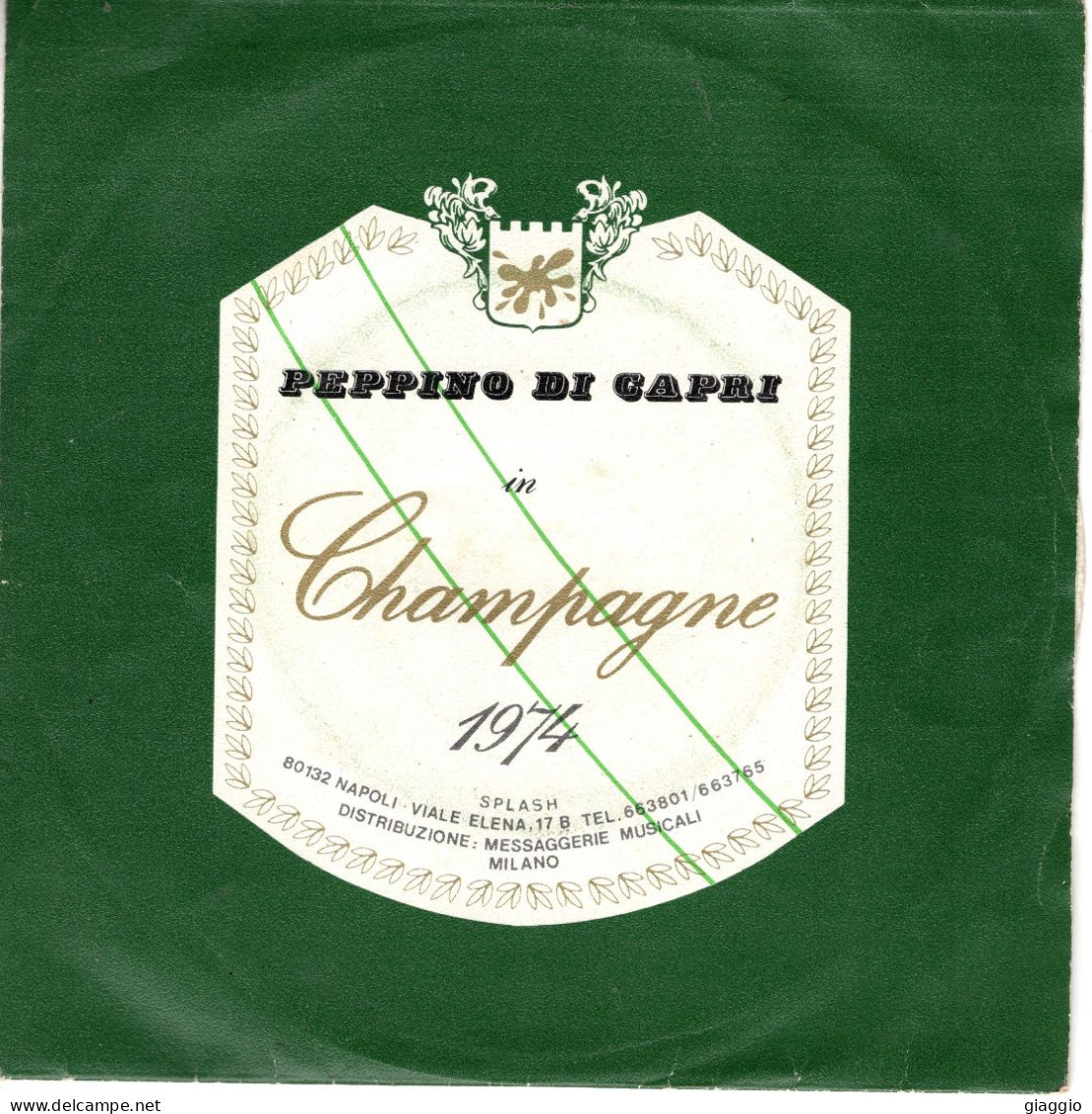 °°° 519) 45 GIRI - PEPPINO DI CAPRI - CHAMPAGNE / LA PRIMA SIGARETTA °°° - Other - Italian Music