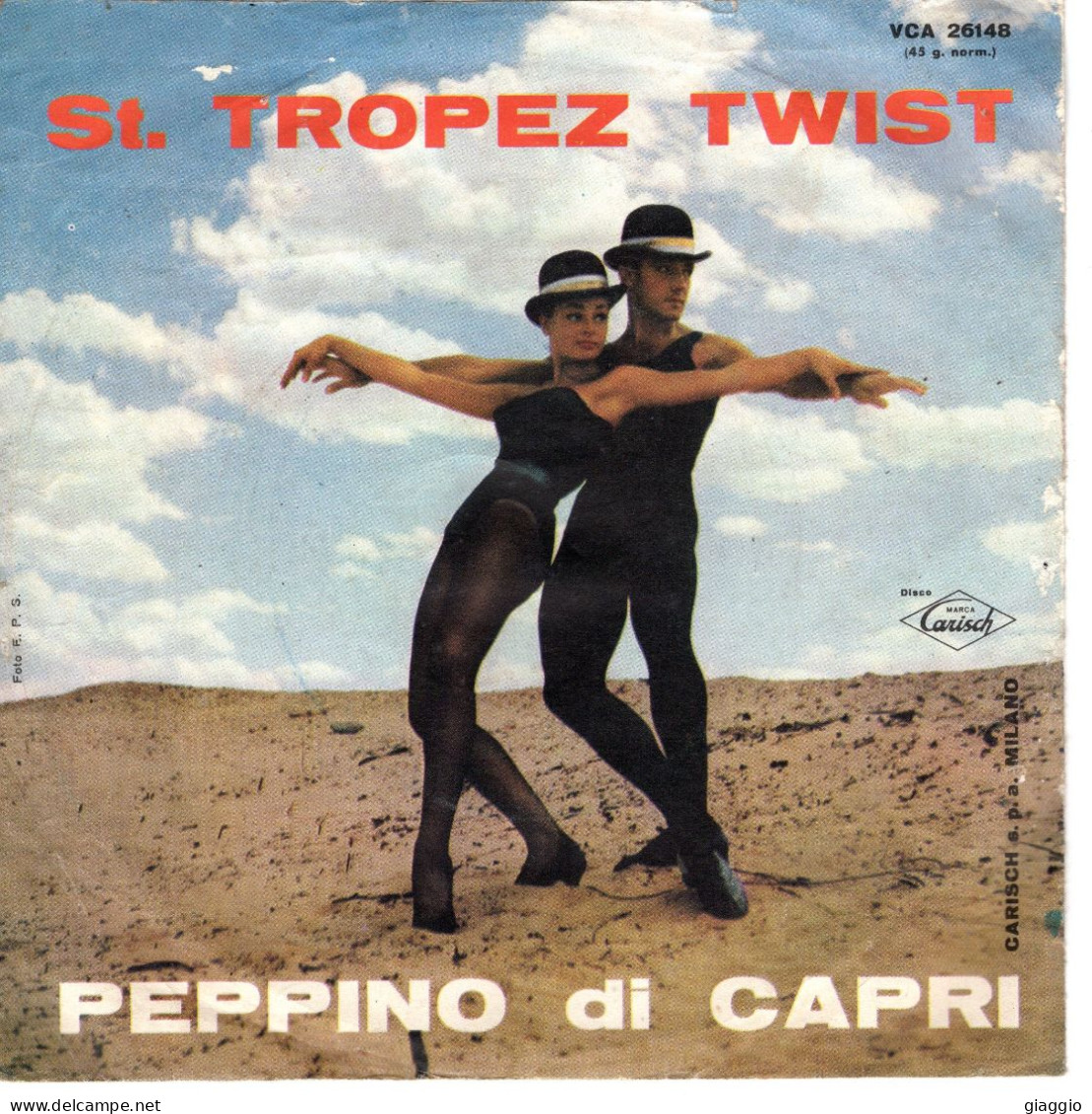 °°° 520) 45 GIRI - PEPPINO DI CAPRI - DANIELA / ST. TROPEZ TWIST °°° - Altri - Musica Italiana