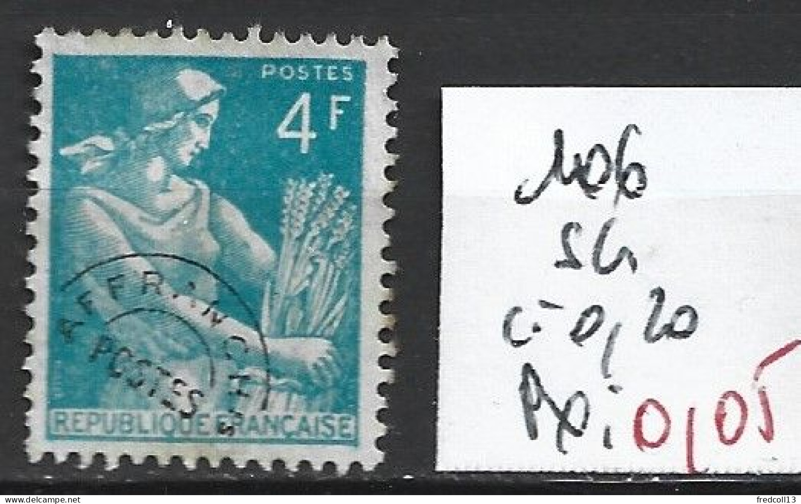 FRANCE PREOBLITERE 106 Sans Gomme Côte 0.20 € - 1953-1960