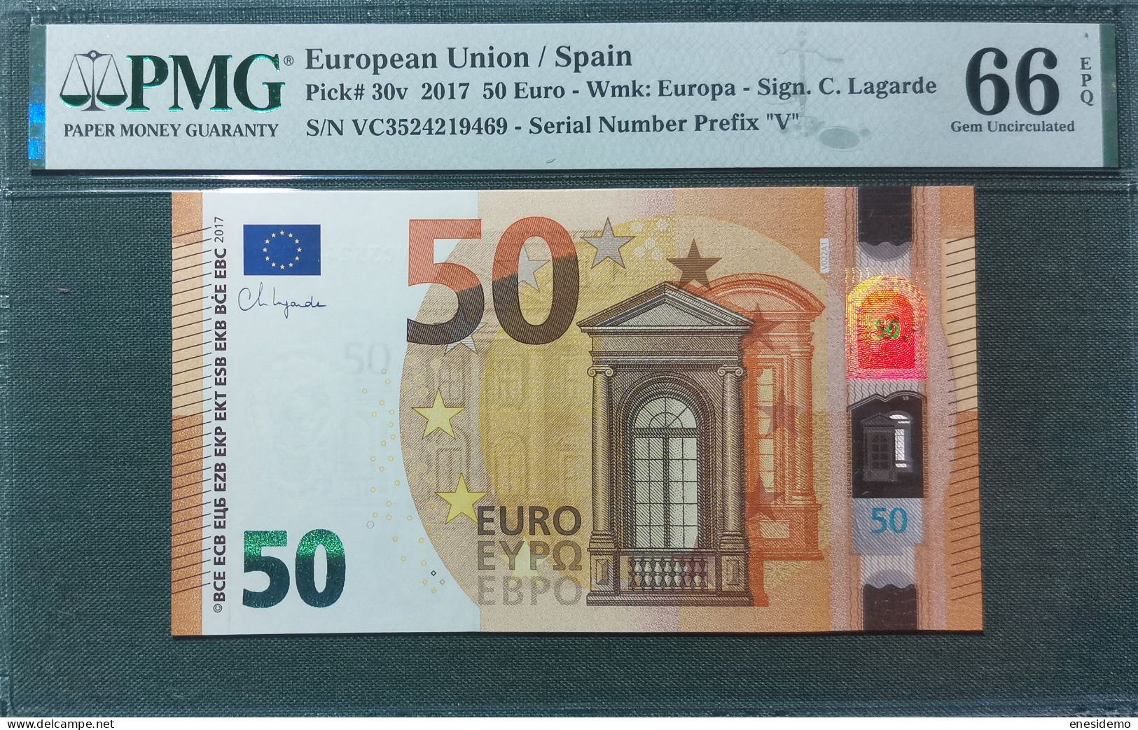50 EURO SPAIN 2017 LAGARDE V022A1 VC SC FDS UNC. PERFECT PMG 66 EPQ - 50 Euro