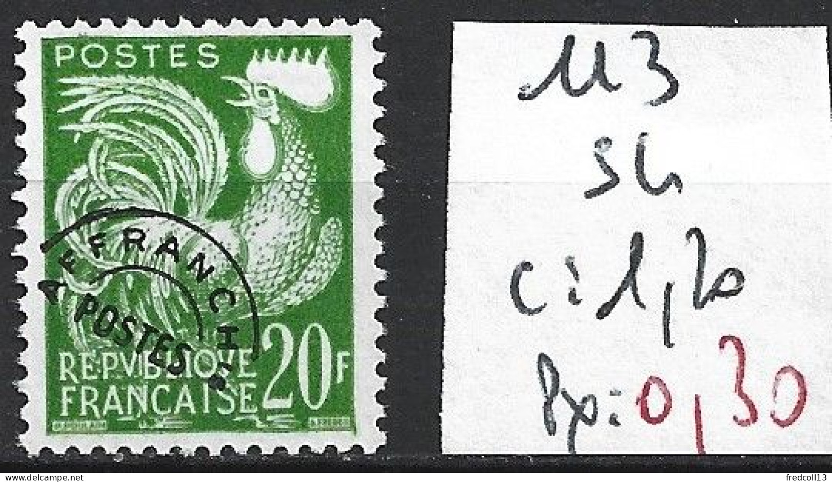FRANCE PREOBLITERE 113 Sans Gomme Côte 1.20 € - 1953-1960