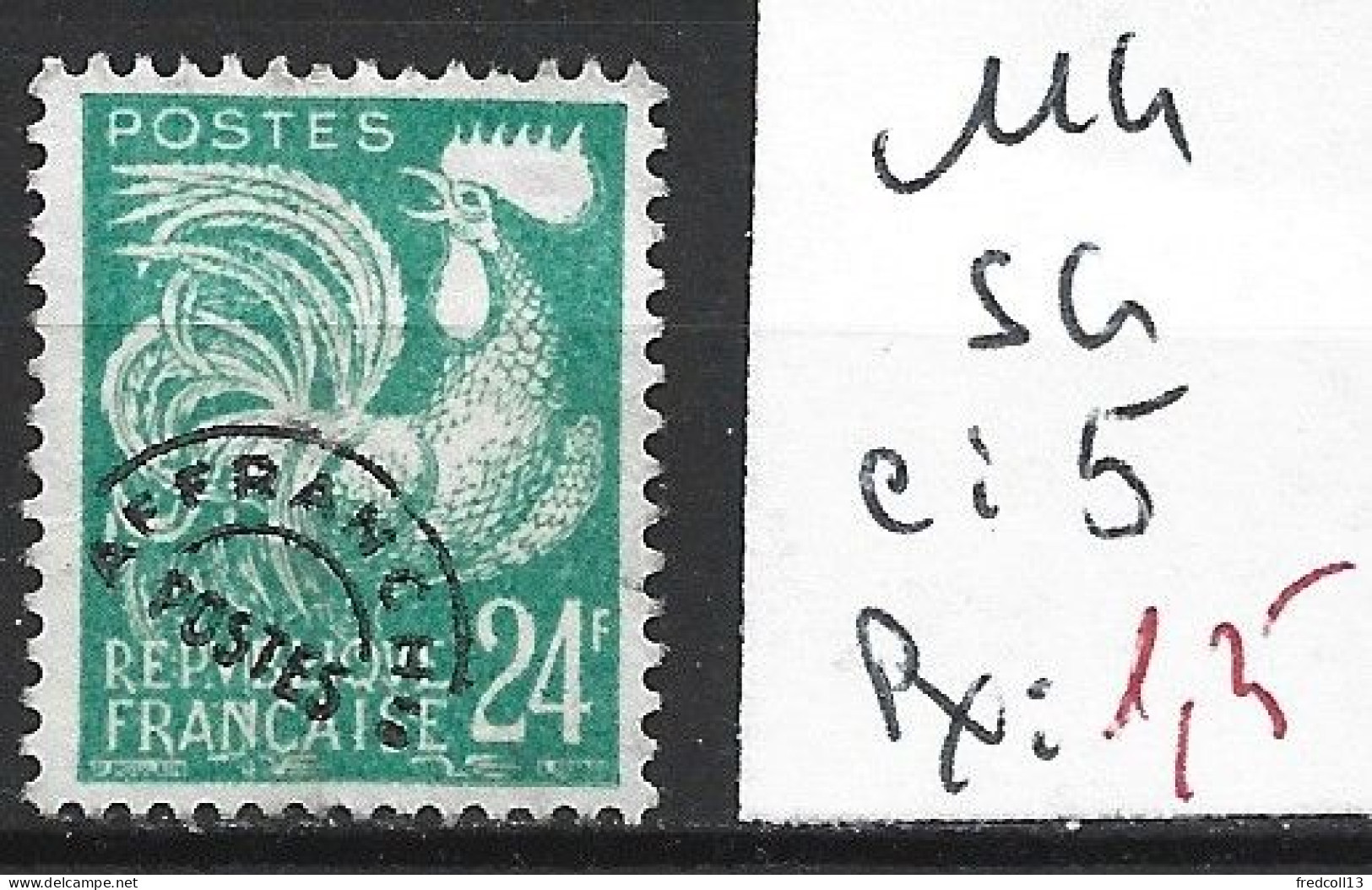 FRANCE PREOBLITERE 114 Sans Gomme Côte 5 € - 1953-1960