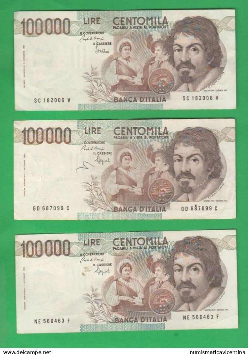 Italia Repubblica 3 X 100000 Lire Anni 1986 1990 1992 Caravaggio I° Tipo 100.000 Italie Italy Serie C D E - 100000 Lire