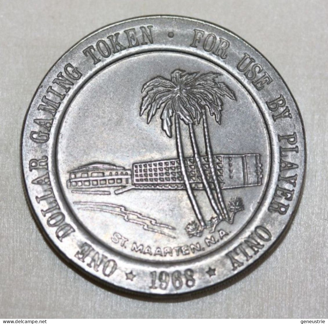 Très Beau Jeton 1968 "One Dollar Gaming Token - St Maarten Isle Hotel" Ile De Saint Martin - Antilles - Caribbean Island - Casino