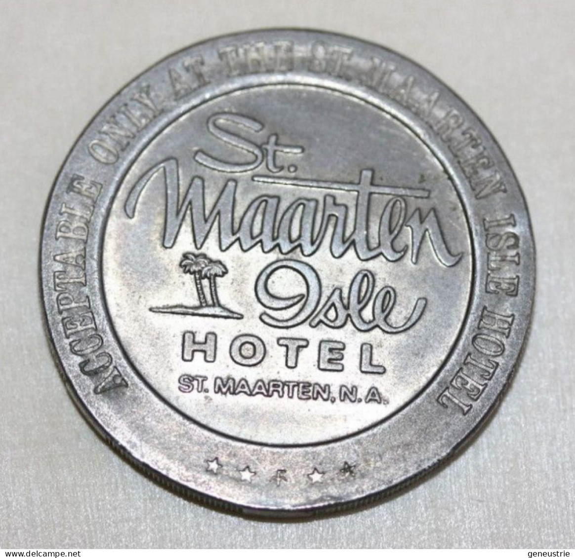 Très Beau Jeton 1968 "One Dollar Gaming Token - St Maarten Isle Hotel" Ile De Saint Martin - Antilles - Caribbean Island - Casino