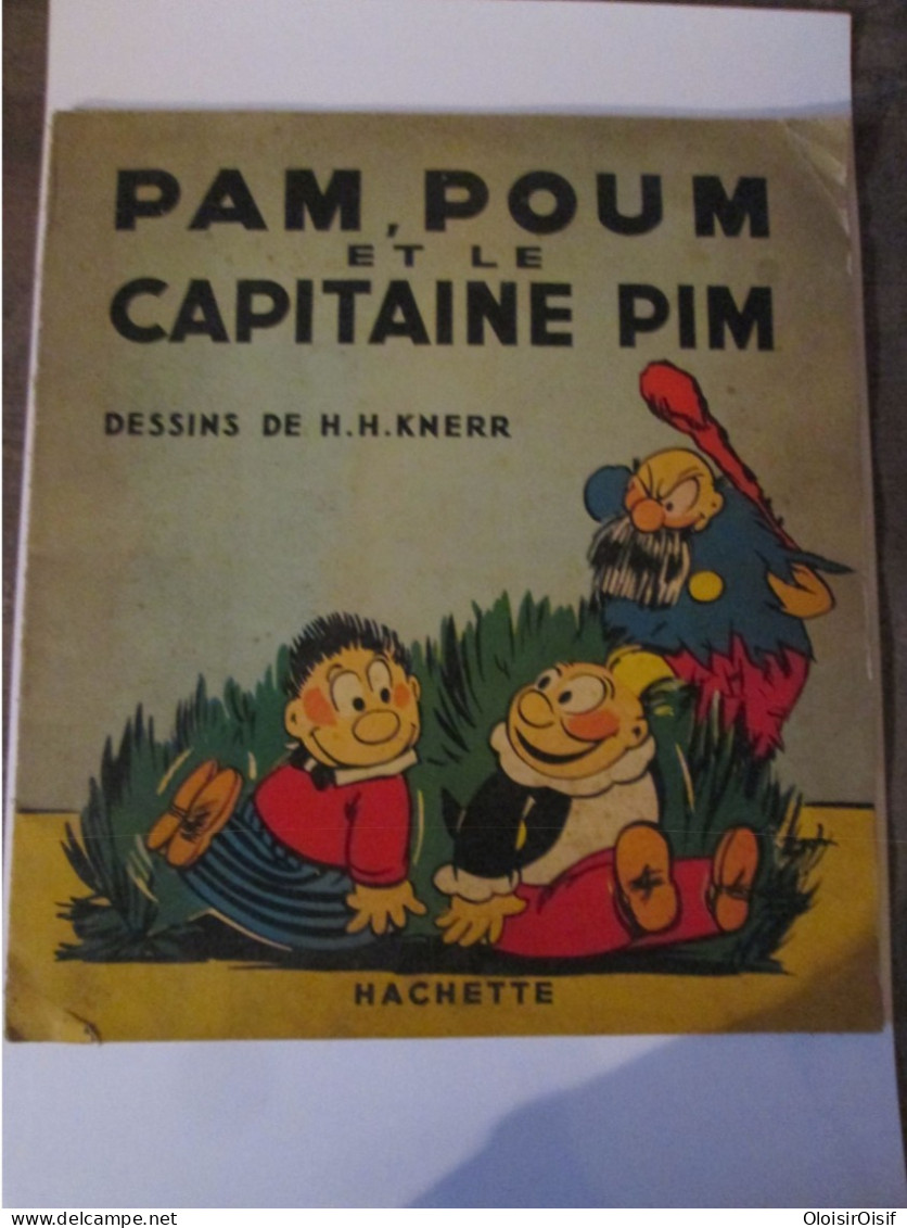 Pim Pam Poum  -  Pam Poum Et Le Capitaine Pim  -  1936 - Pim Pam Poum