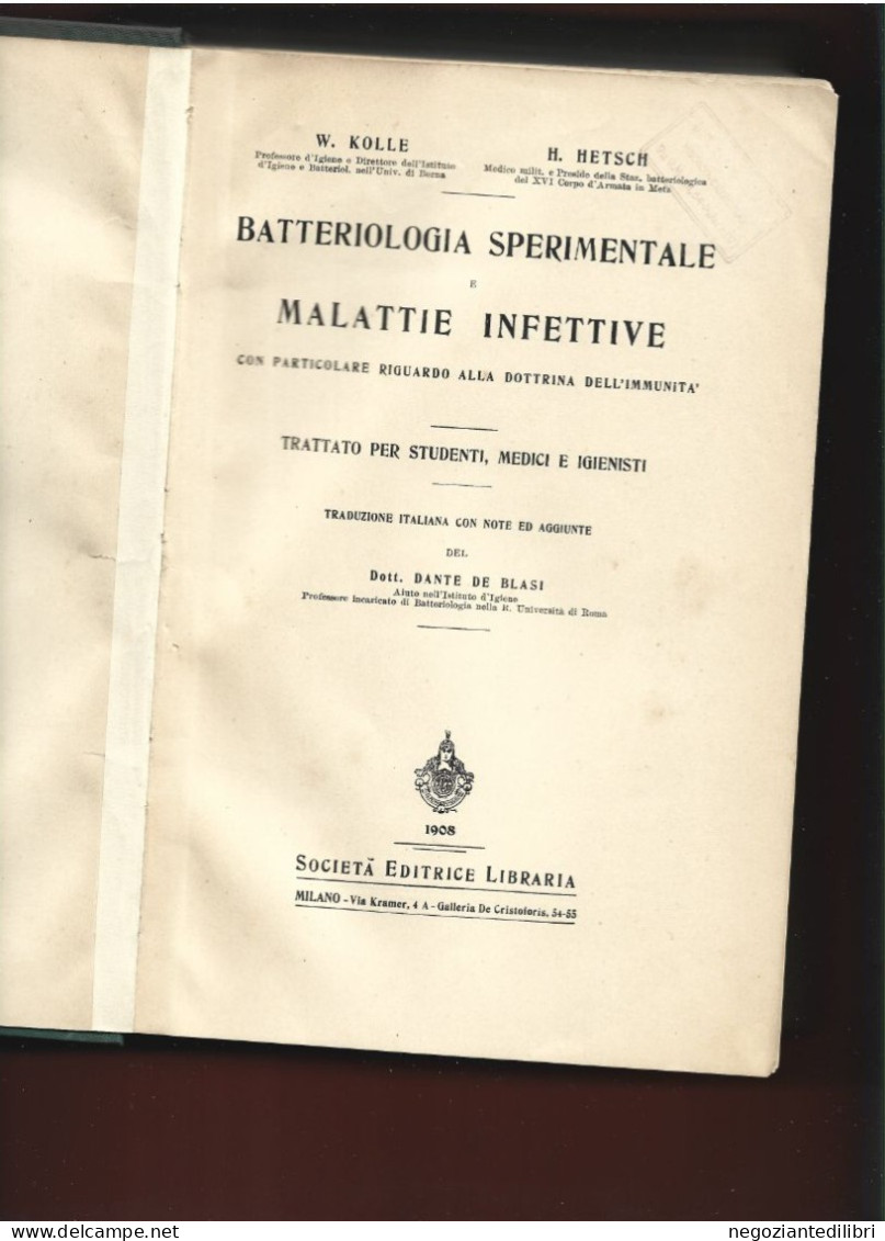 Medicina +Kolle - Hetsch MALATTIE INFETTIVE .-Ed. S.E.L. Milano 1908 - Libros Antiguos Y De Colección