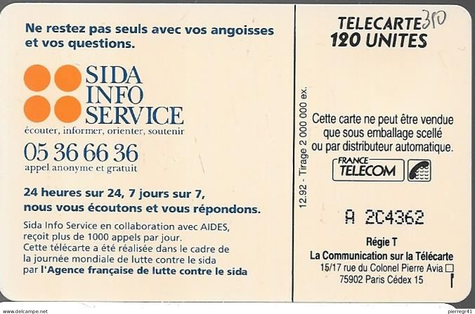 CARTE-PUCE-PUBLIC-F310-120U-SO2-12/1992-SIDA INFO-Série N° A 2C4362-N°Etroit-30000ex-Utilisé-TBE-RARE - 1992