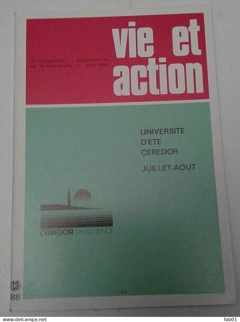 Naturopathie: Vie Et Action ( 1975 -les Aliments,auto-osthéopathie,les Lavandes). - Medicina & Salud