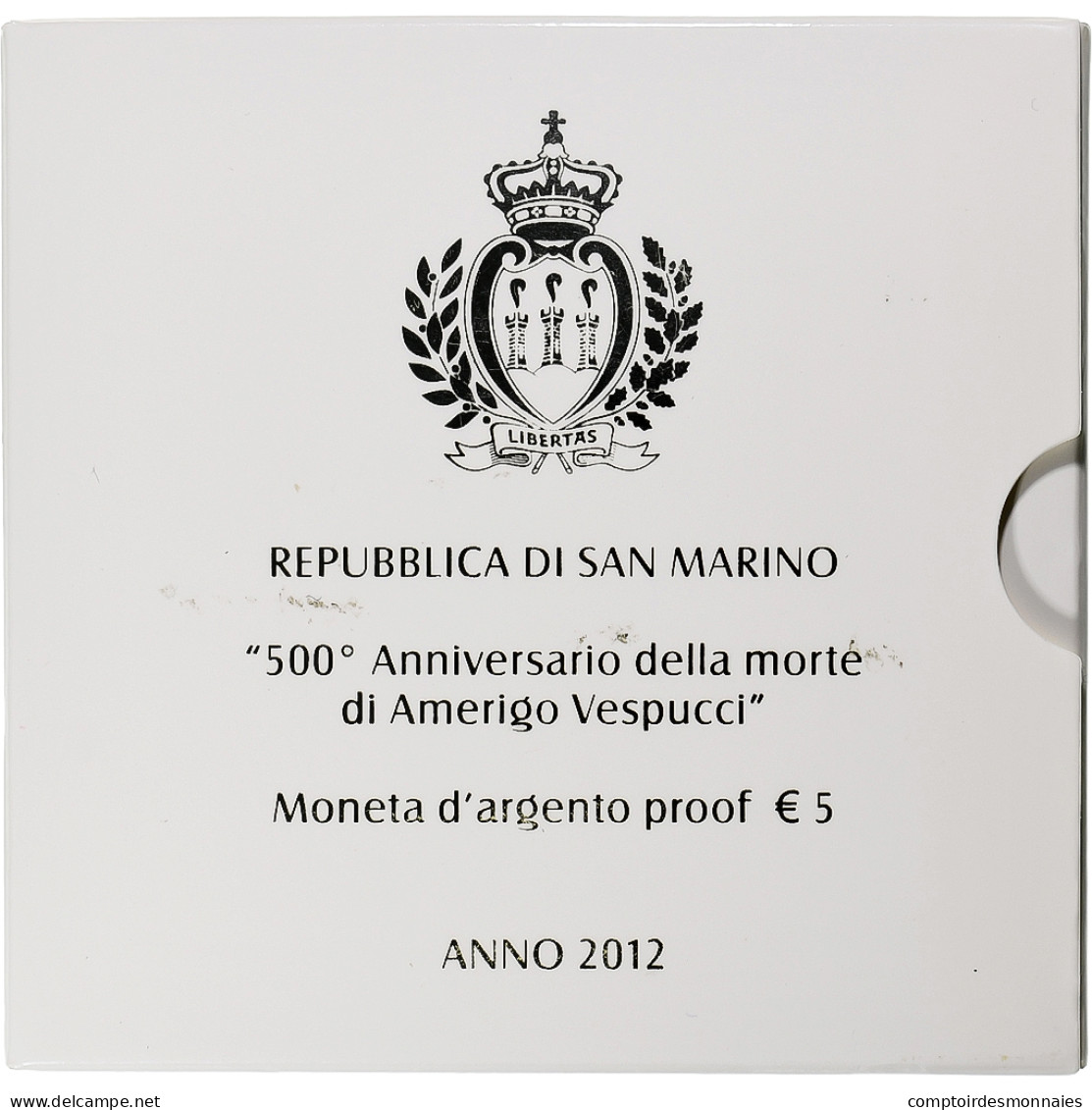Saint Marin , 5 Euro, "500éme Anniversaire De La Mort De Amerigo Vespucci - San Marino