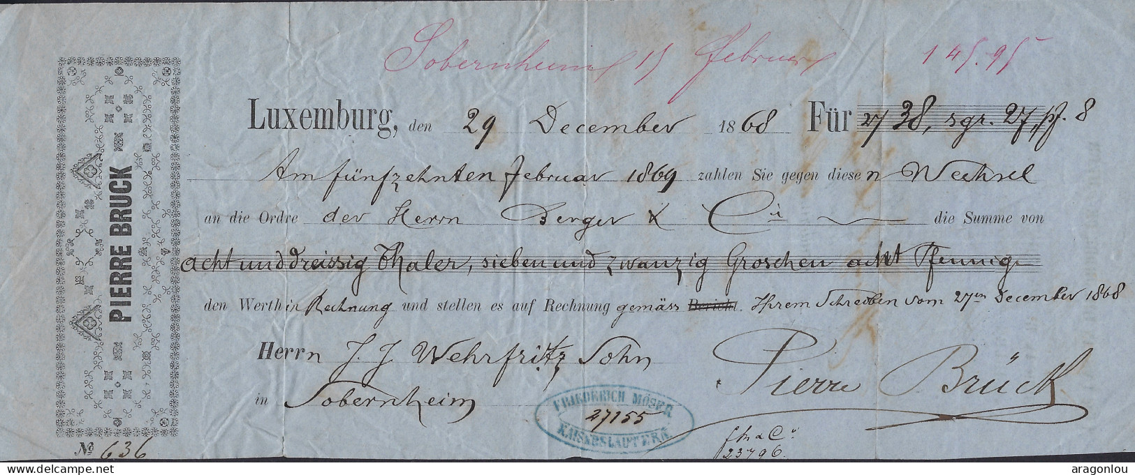 Luxembourg - Luxemburg  -  WECHSEL VON 38 TALER + 27 GROSCHEN An Herrn Berger  1868 - Luxembourg