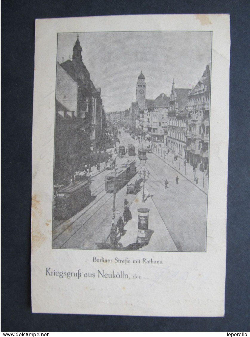 AK BERLIN NEUKÖLLN Berlinerstrasse  Ca. 1915 /// D*58053 - Neukoelln