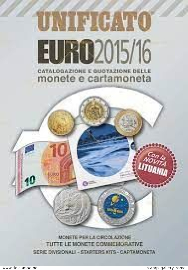 Catalogo Unificato Euro 2015/16 - Catalogazione E Quotazione Delle Monete E Cartamoneta - NUOVO - Altri & Non Classificati