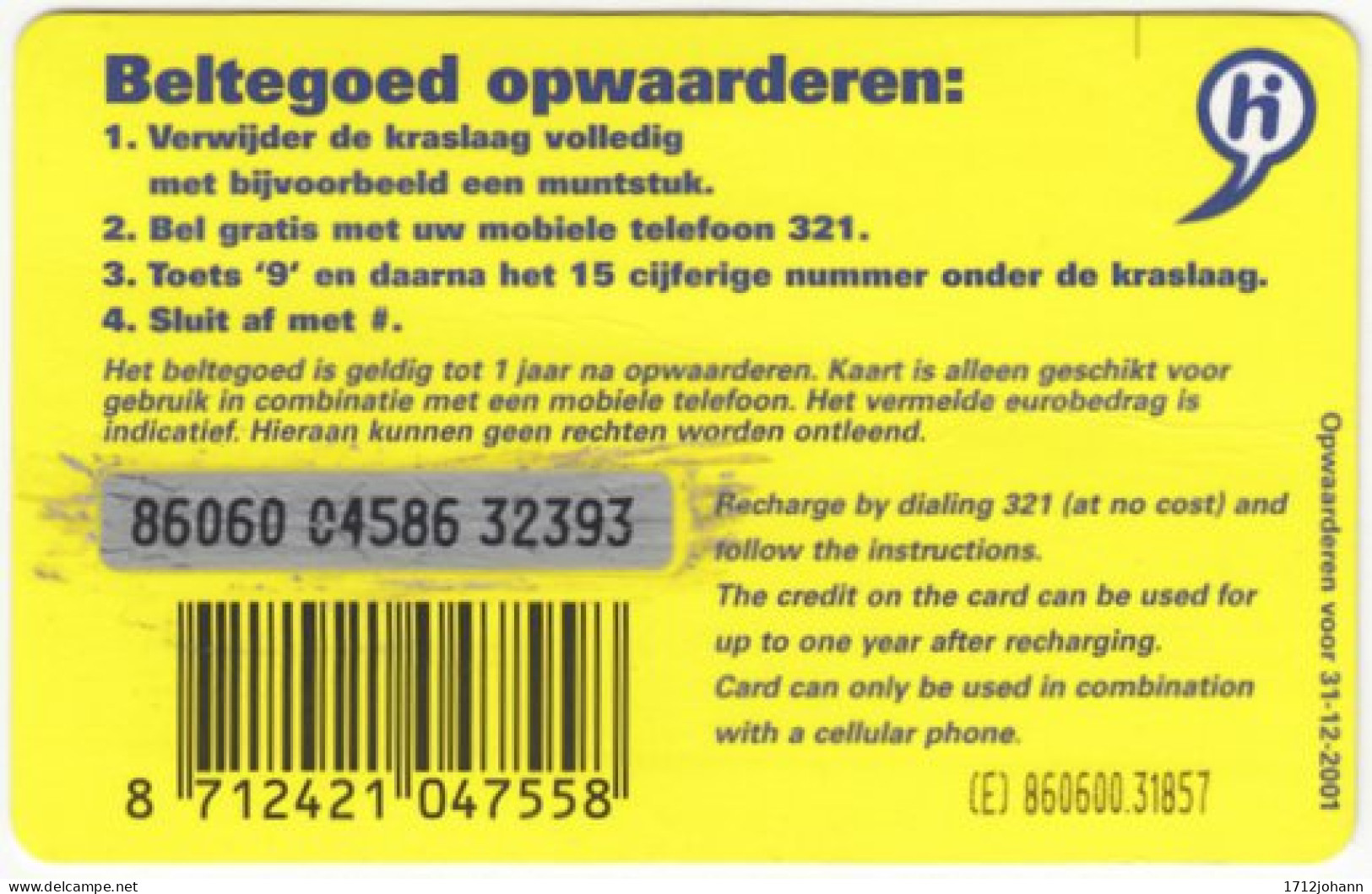 NETHERLANDS B-512 Prepaid - Used - Cartes GSM, Prépayées Et Recharges