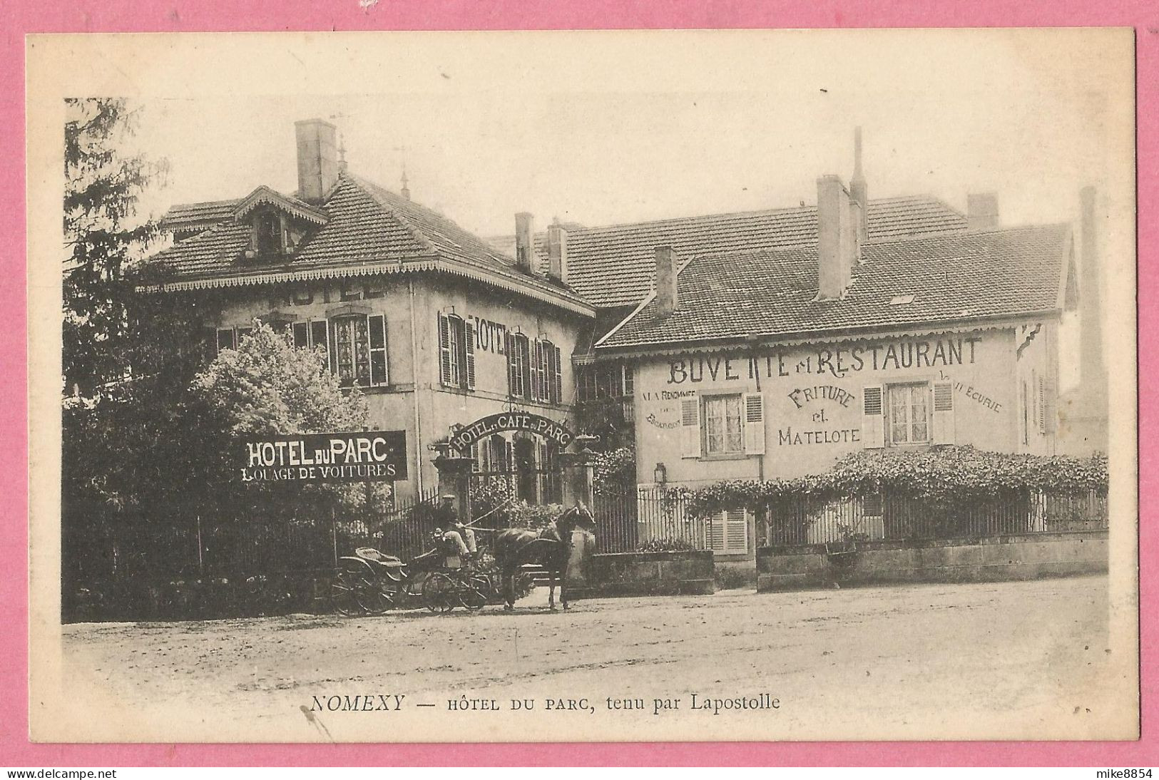 SAS0099  CPA  NOMEXY  (Vosges) HOTEL DU PARC  Tenu Par Lapostolle  BUVETTE Et RESTAURANT  ++++ - Nomexy