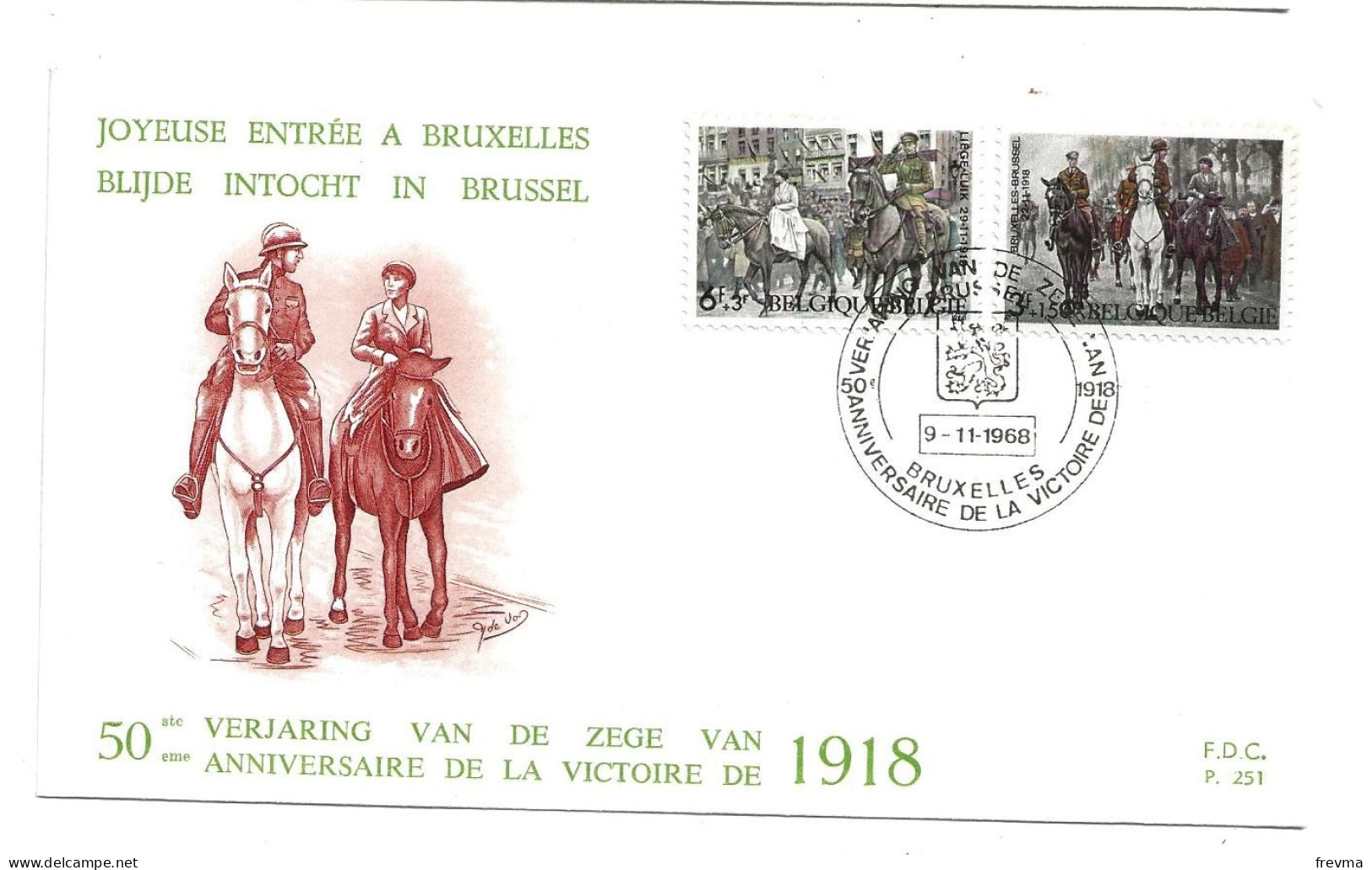 Premier Jour FDC Joyeuse Entrée A Bruxelle Obliteration Bruxelles 1968 - Enveloppes
