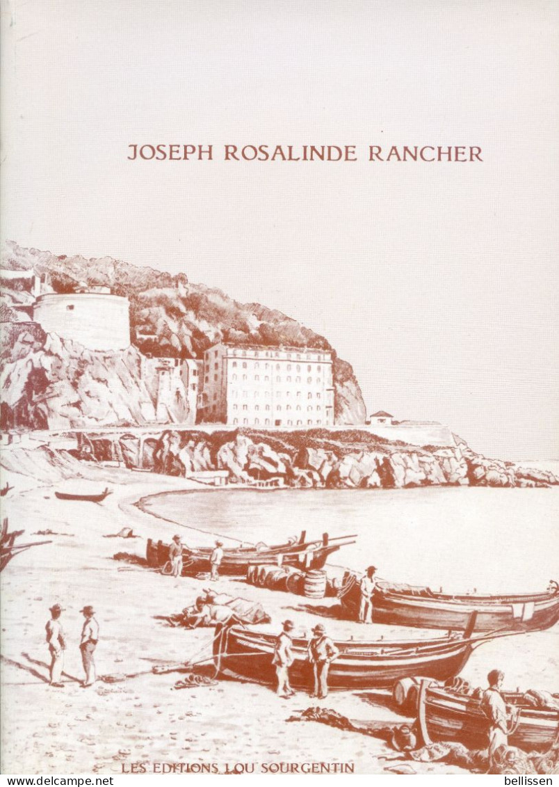 Joseph Rosalinde Rancher, Ed. Lou Sourgentin 1975 Bilingue Nissart/Français NICE ALPES MARITIMES - Côte D'Azur