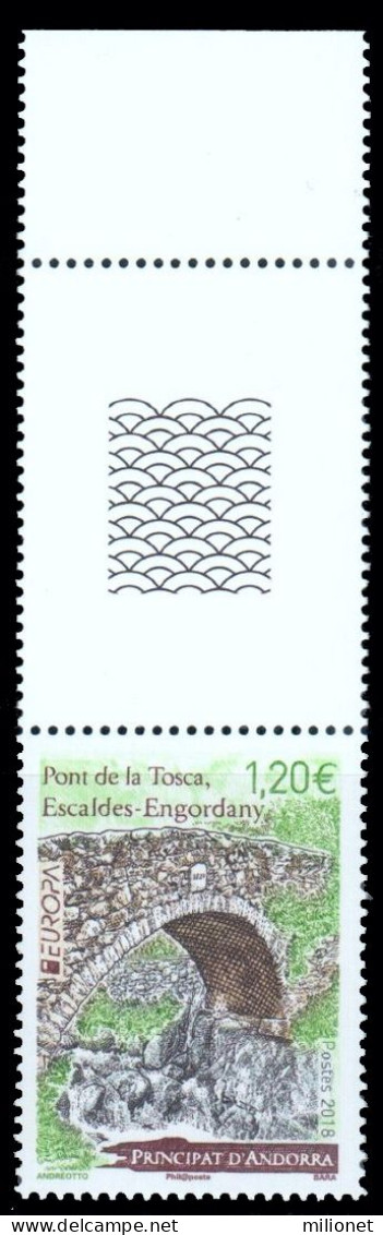 SALE!!! French Andorra Francesa Andorre Französisch Andorra 2018 EUROPA CEPT BRIDGES Stamp + Upper Tab MNH ** - 2018