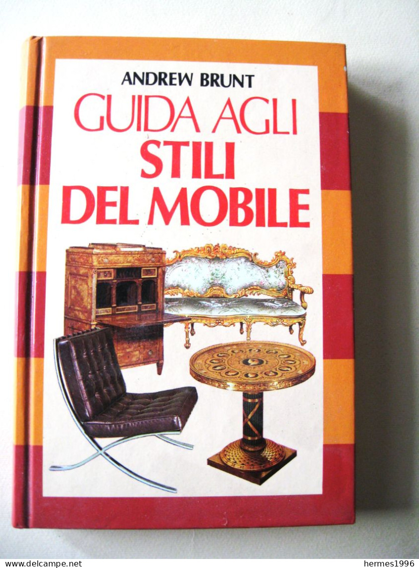 LIBRO     GUIDA   AGLI  STILI  DEL  MOBILE - Kunst, Antiquitäten