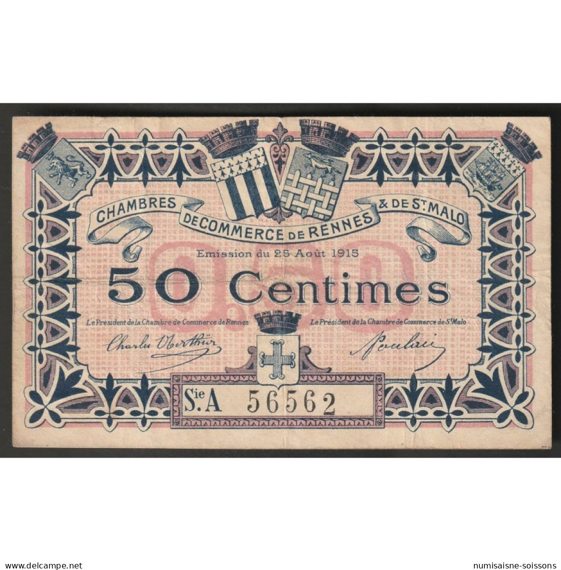 35 - RENNES ET ST-MALO - CHAMBRE DE COMMERCE - 50 CENTIMES - 25/08/1915 - TTB - Unclassified