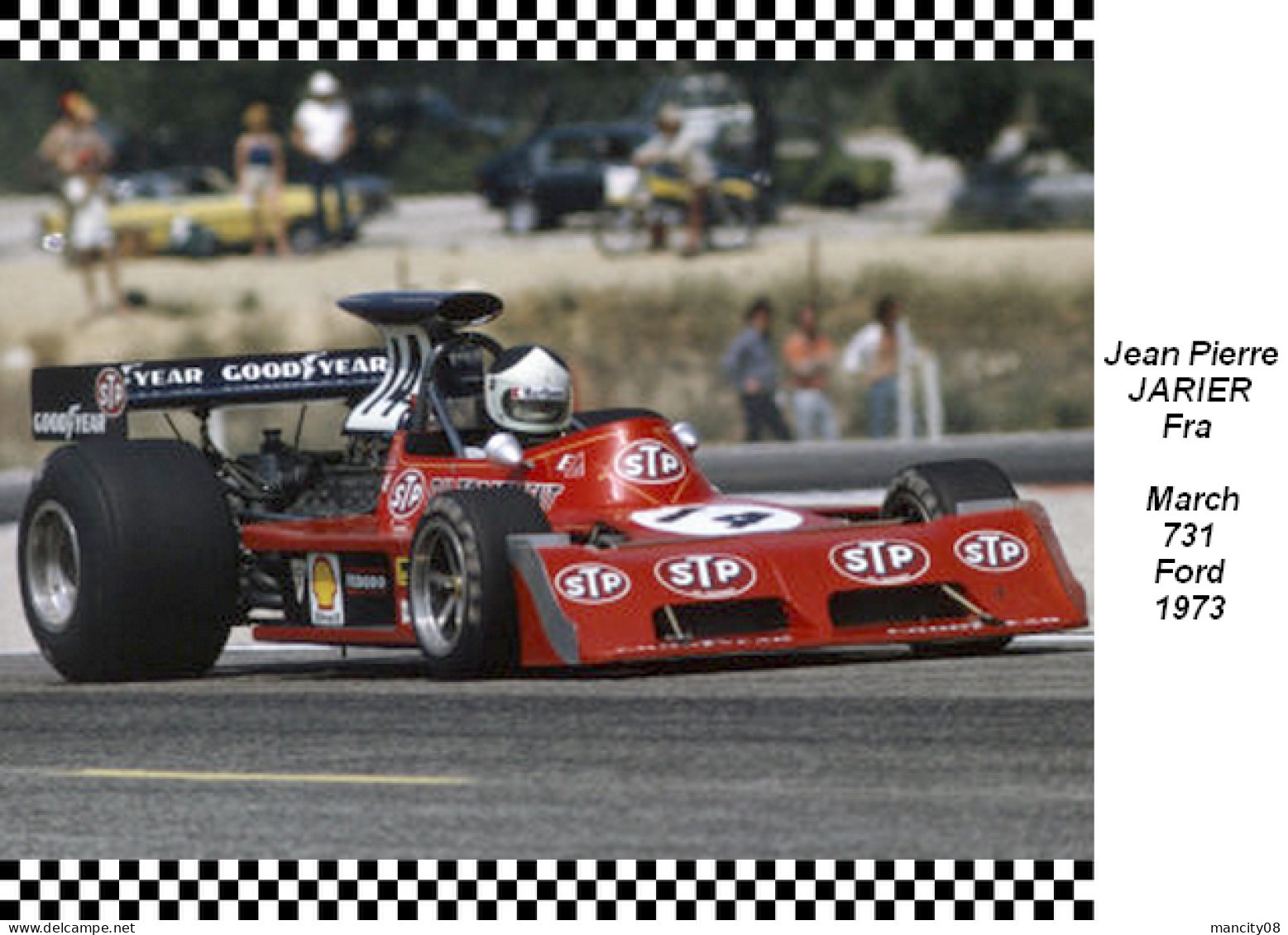 Jean Pierre  Jarier  March 731 1973 - Grand Prix / F1