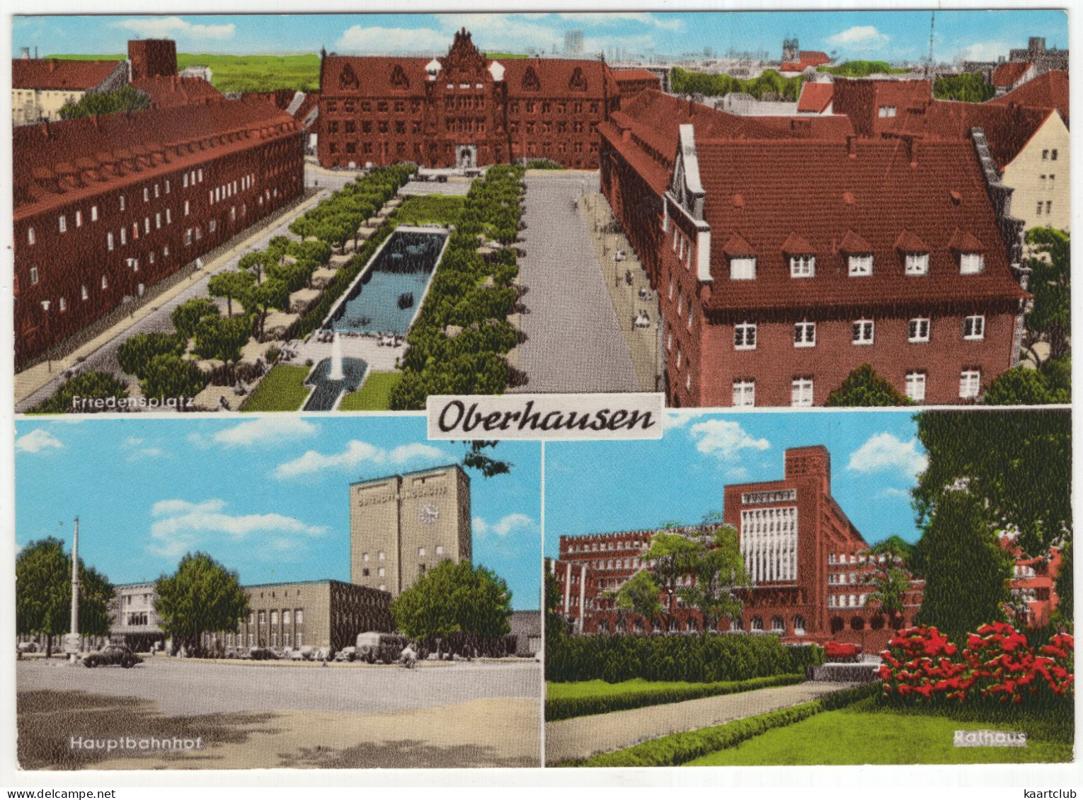 Oberhausen -  Hauptbahnhof, Friedensplatz, Rathaus - (Deutschland) - DKW 3=6 - Oberhausen