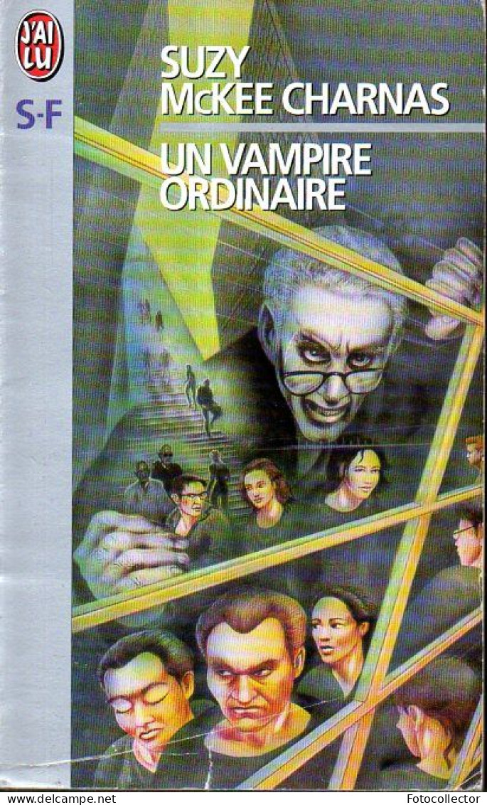 Un Vampire Ordinaire Par Suzy McKee Charnas - Folio SF