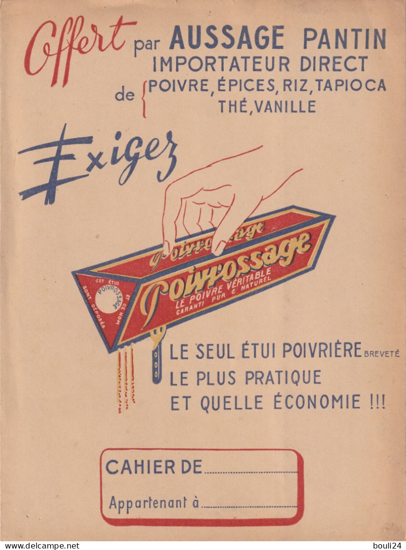 PROTEGE CAHIER ANCIEN POIVROSSAGE   POIVRE VERITABLE   VOIR VERSO - Protège-cahiers