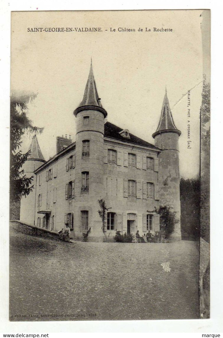 Cpa SAINT GEOIRE EN VALDAINE Le Château De La Rochette - Saint-Geoire-en-Valdaine