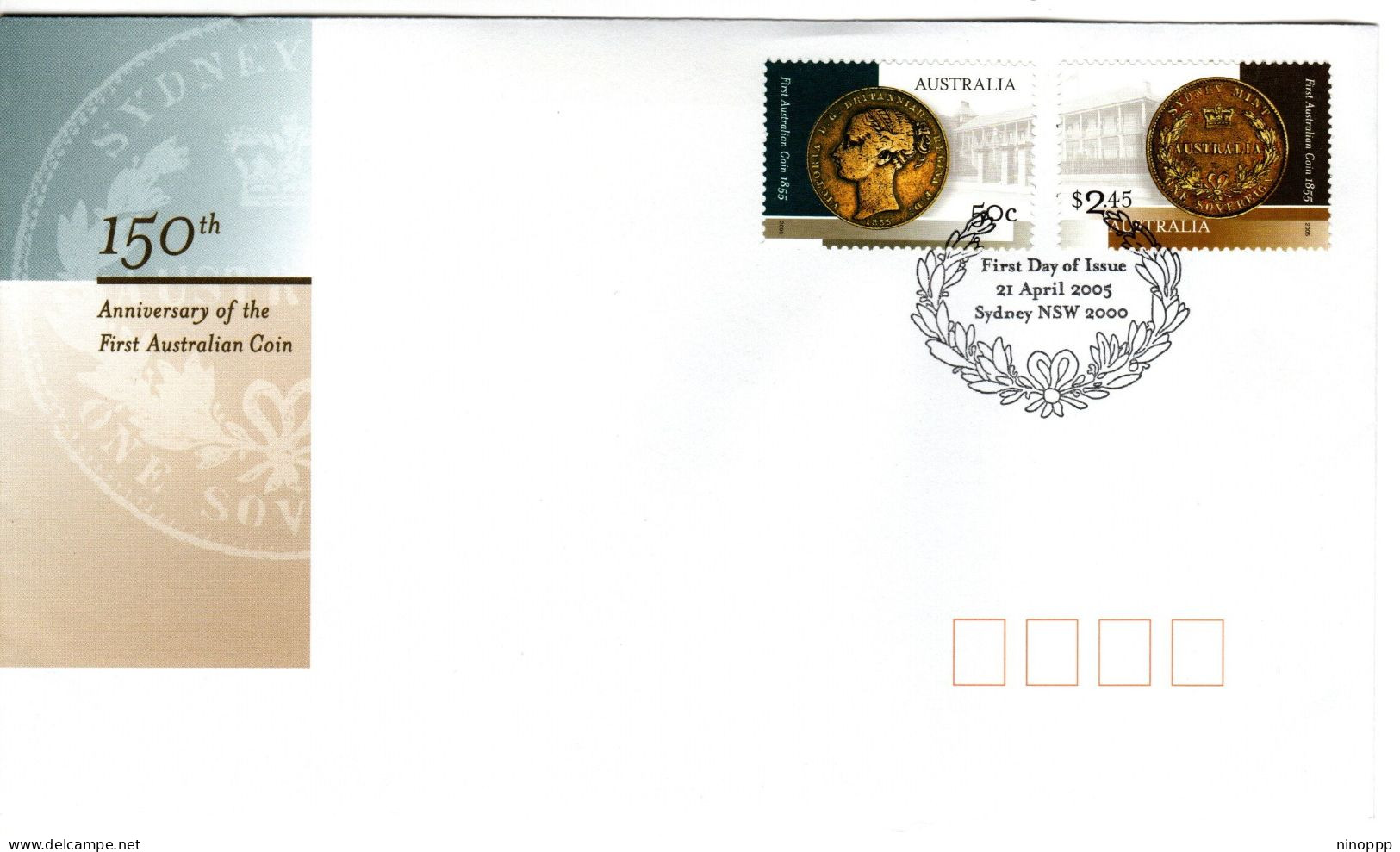 Australia 2005  150th Anniversary Of The First Australian Coin,Sydney Postmark,FDI - Marcofilia