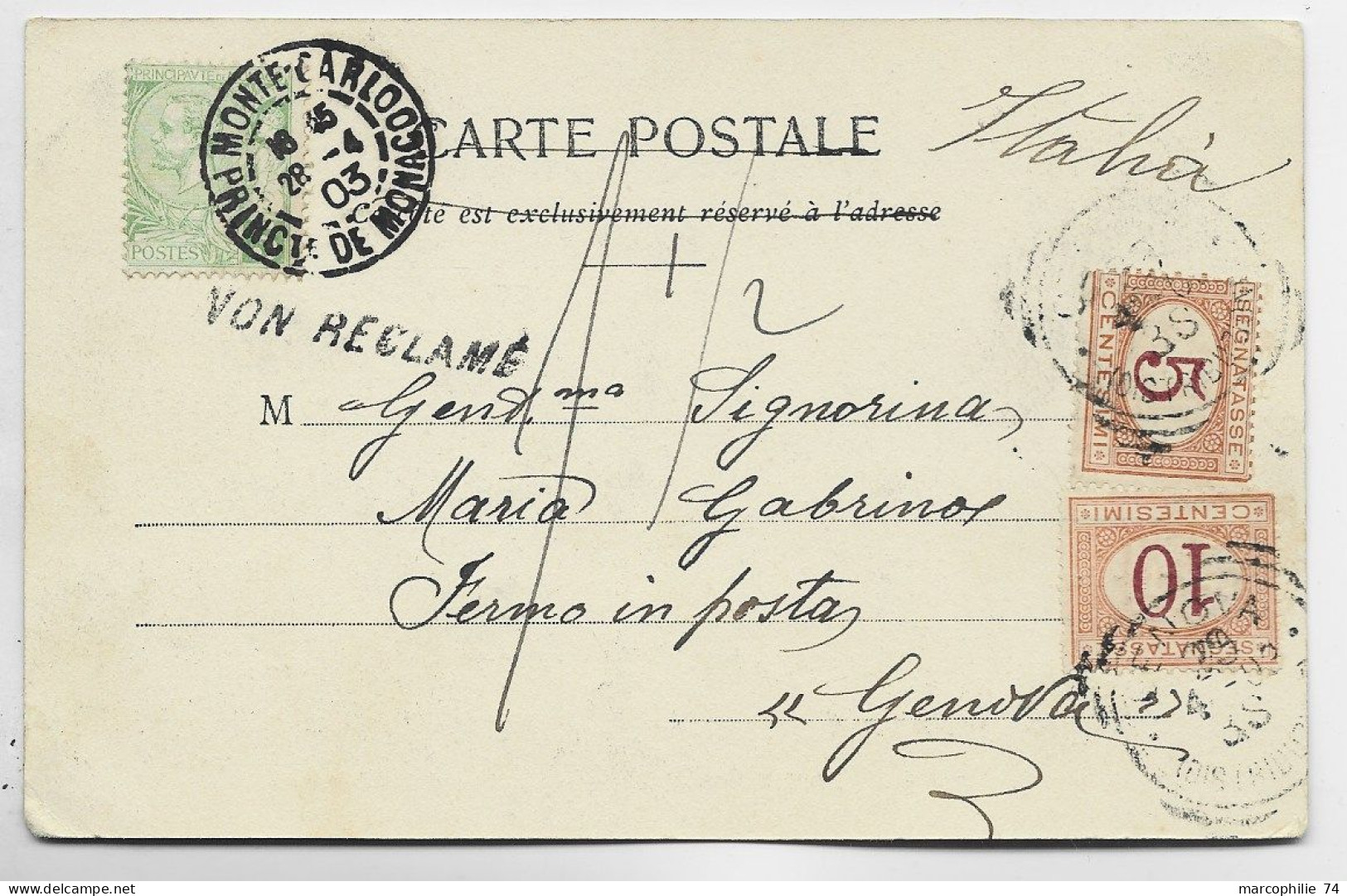 MONACO 5C VERT SEUL CARTE MONTE CARLO 1903 TO ITALIA TAXE 5C+10C GENOVA + REFUSE - Storia Postale