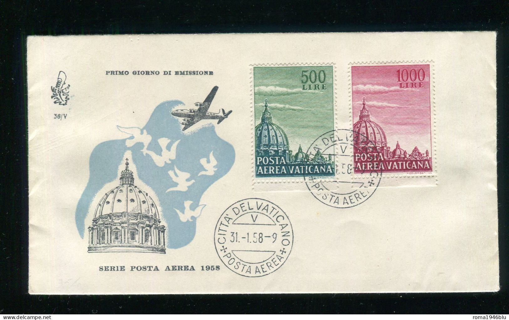 VATICANO 1958 FDC VENETIA VATICANO POSTA AEREA CUPOLONI 2 NON VIAGGIATA - Storia Postale