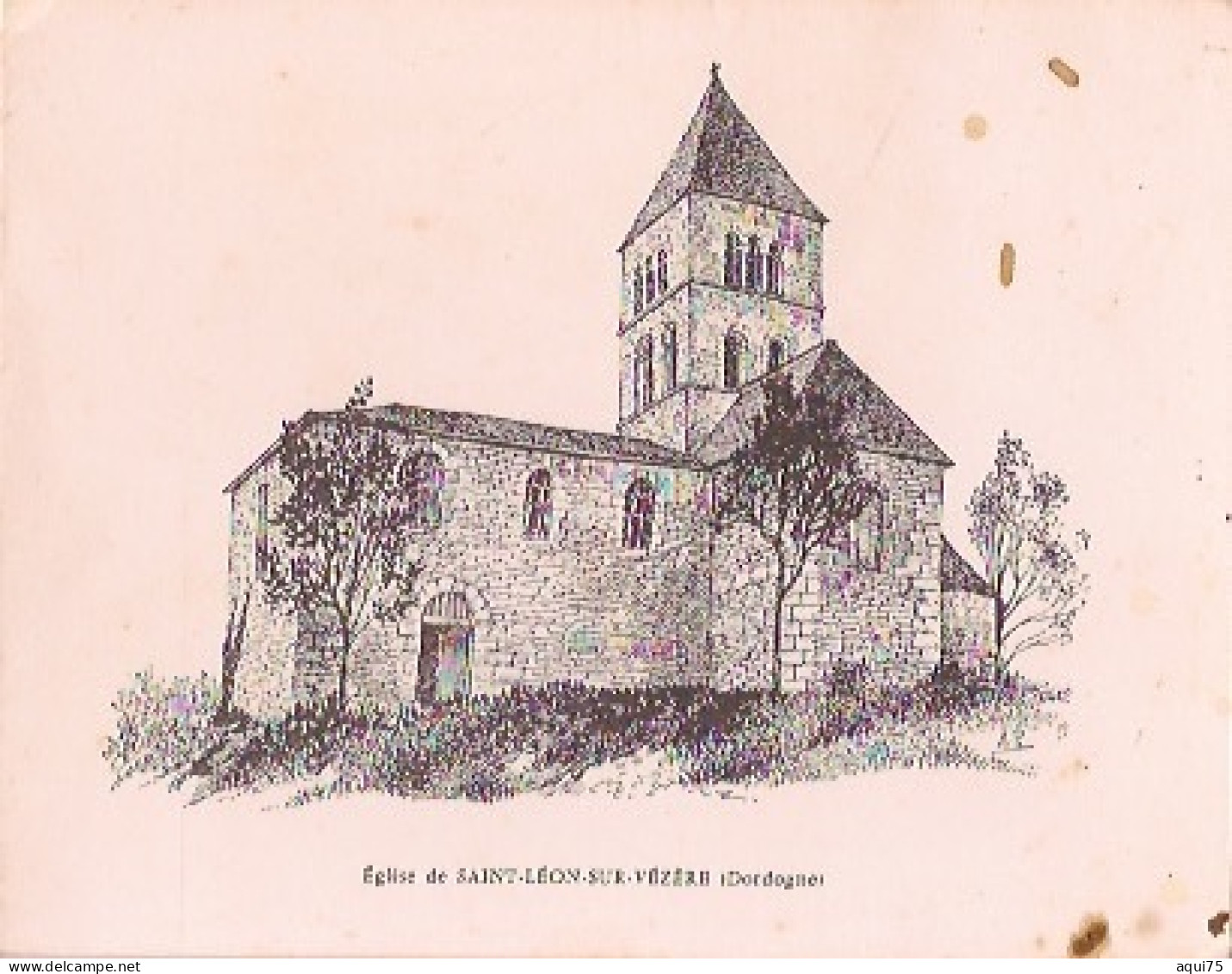 CARTE DE VOEUX D'UN ABBÉ    ÉGLISE De SAINT LÉON -SUR-VÉZÈRE (TACHES DE MIEL) - Montignac-sur-Vézère