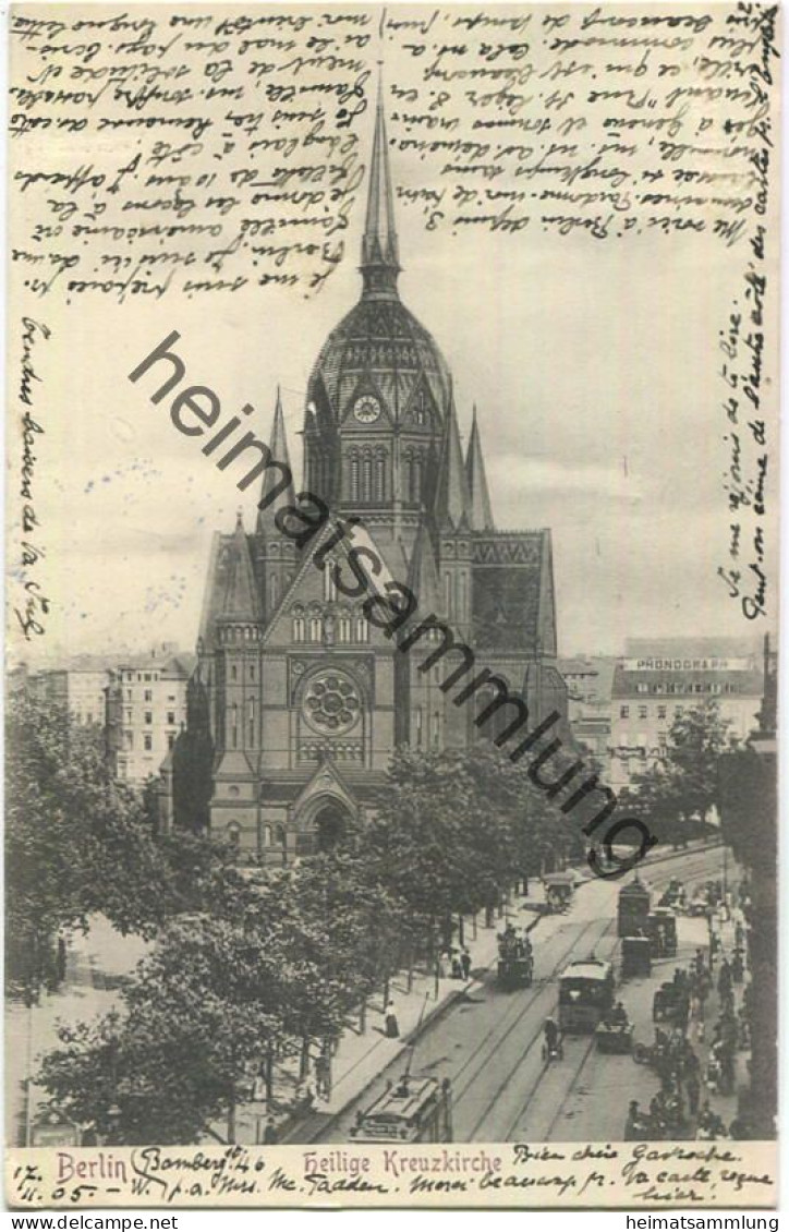 Berlin-Kreuzberg - Heilige Kreuzkirche - Strassenbahnen Gel. 1905 - Kreuzberg