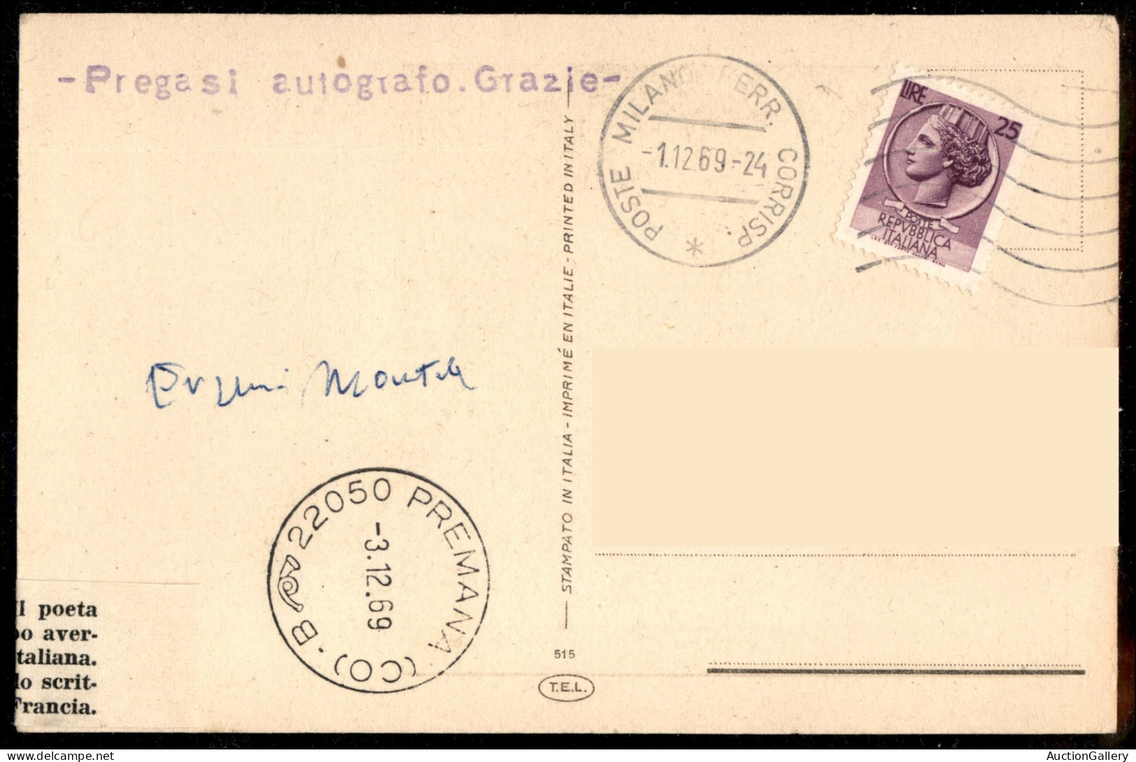 AUTOGRAFI - Montale Eugenio (poeta) - Autografo (F - 1) Su Cartolina Del 1969 - Other & Unclassified