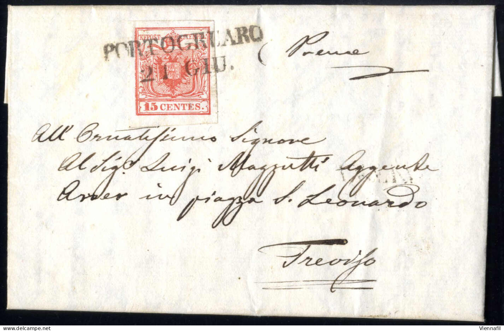 Cover 1850, Lettera Da Portogruaro Del 21.6 Ventunesimo Giorno D'uso Per Treviso Affrancata Con 15 C. Rosso I Tipo Prima - Lombardije-Venetië